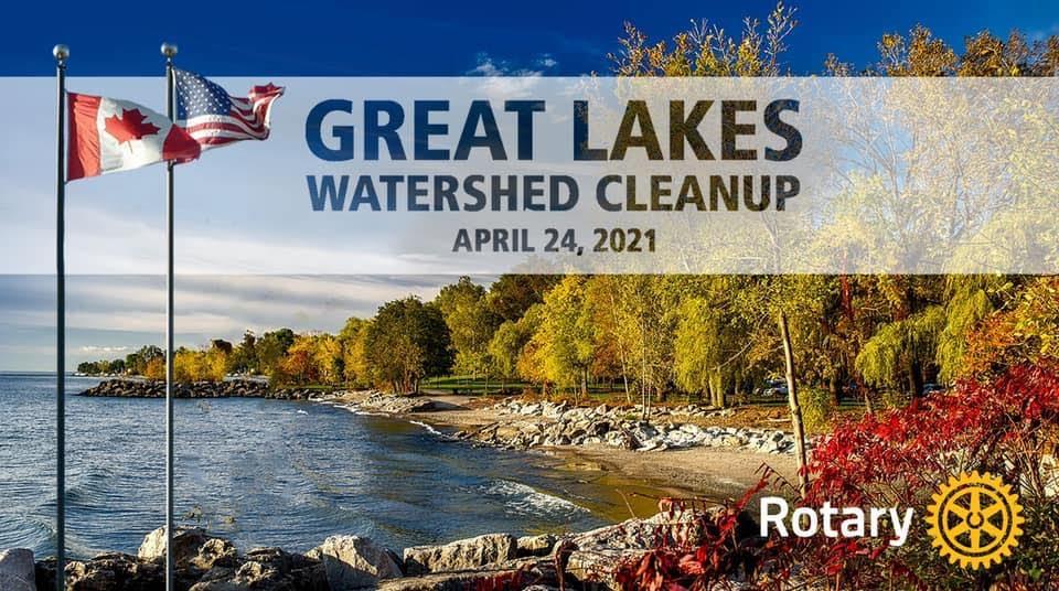 Earth Day & Great Lakes Cleanup Rotary Club of HamiltonRotary Club