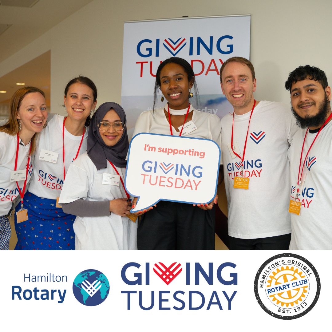 GIVING TUESDAY ROTARY Rotary Club of HamiltonRotary Club of Hamilton