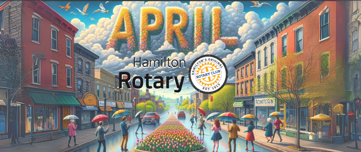 April Rotary Club of Hamilton