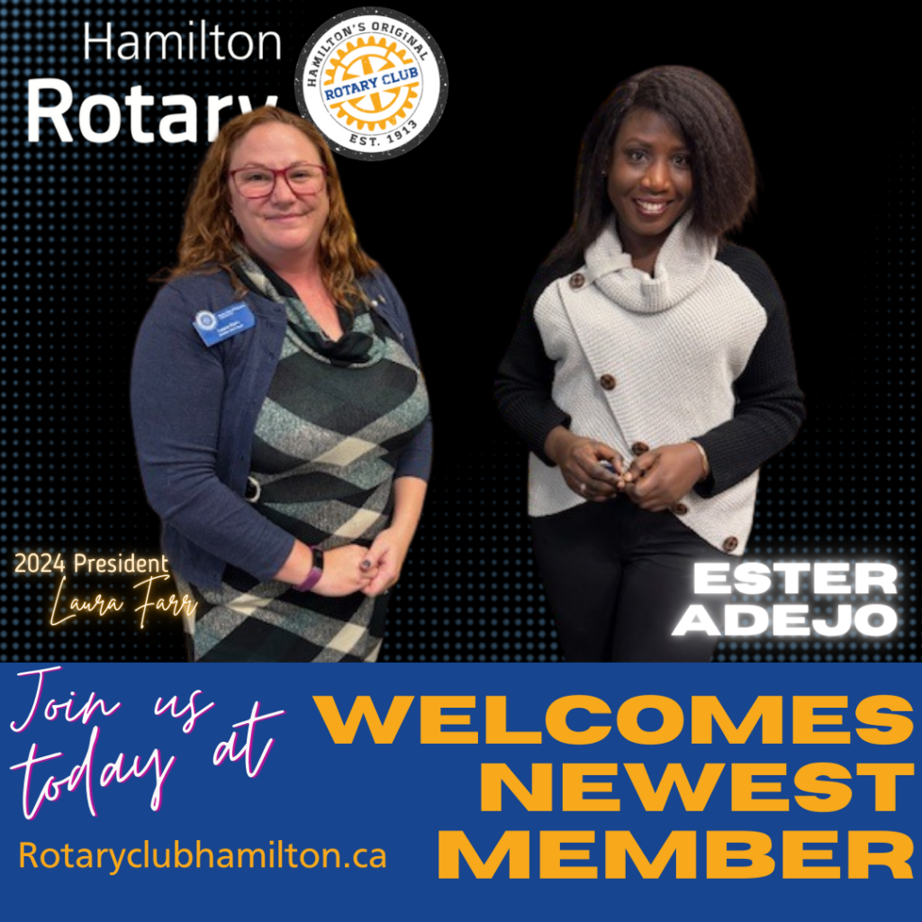 Esther Adejo - Joins Rotary Hamilton.