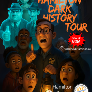 Rotary Ghost Tour Hamilton Darkest history