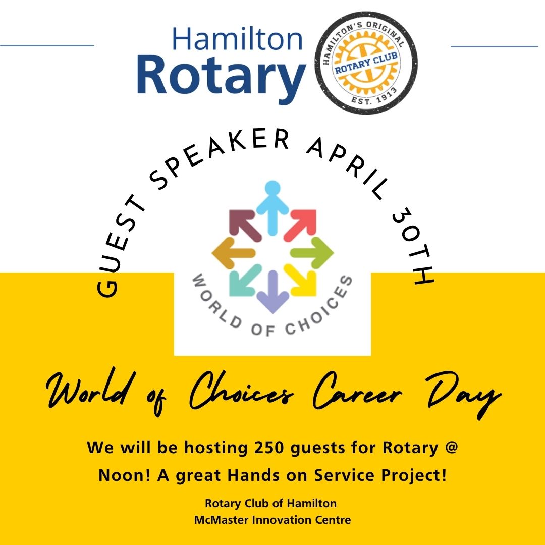 Rotary @ Noon – World of Choices Career Day