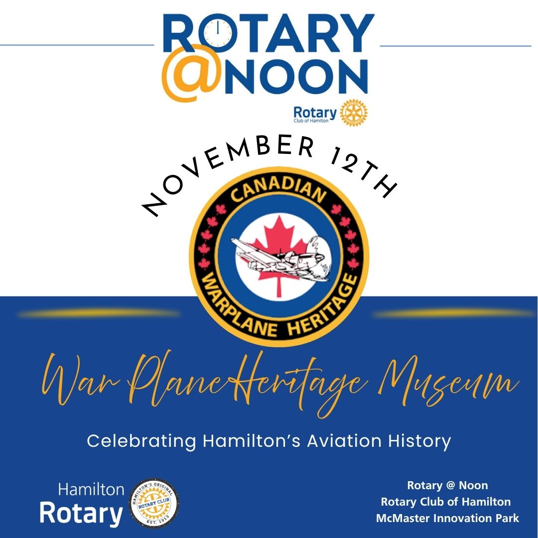 Rotary @ Noon – Warplane Heritage Museum